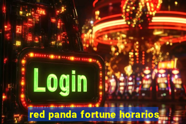 red panda fortune horarios